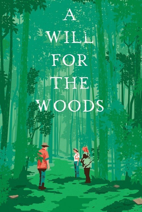 A Will for the Woods poster