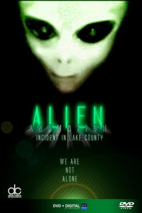 Alien Abduction: Incident in Lake County poster