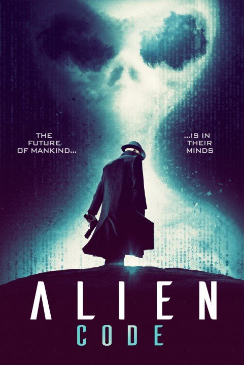 Alien Code (2017) - The Men poster