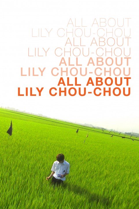 リリイ・シュシュのすべて (2001) poster