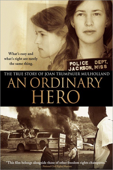 An Ordinary Hero: The True Story of Joan Trumpauer Mulholland poster