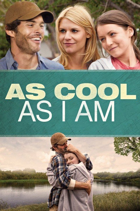 As Cool as I Am (2013) poster