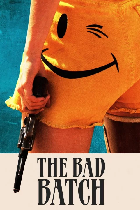 The Bad Batch (2017) poster