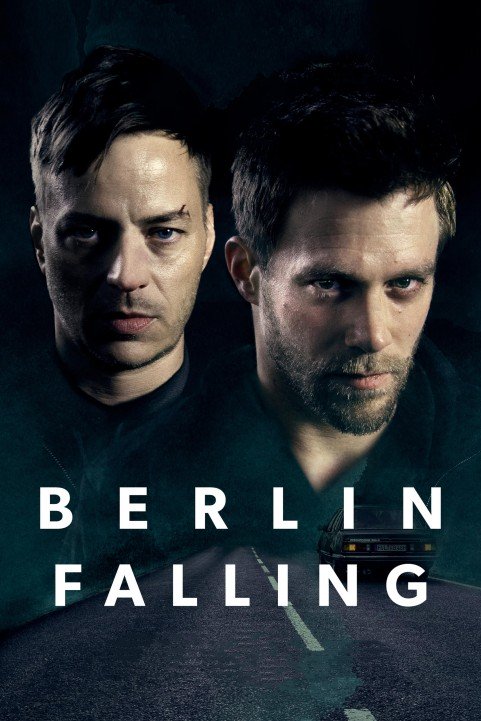 Berlin Falling (2017) poster