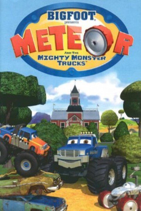 Bigfoot Presents: Meteor And The Mighty Monster Trucks poster