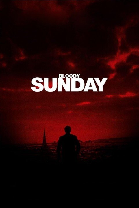 Bloody Sunday (2002) poster