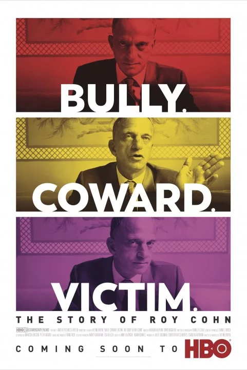 Bully. Coward. Victim. The Story of Roy Cohn poster
