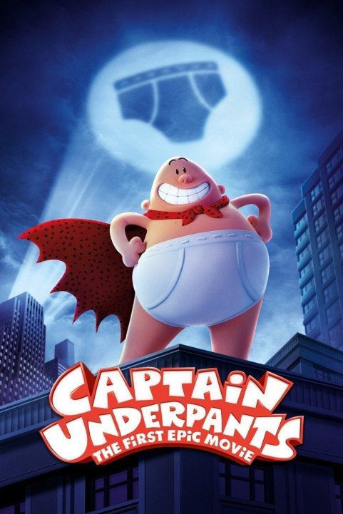 Captain Underpants: The First Epic Movie (2017) poster