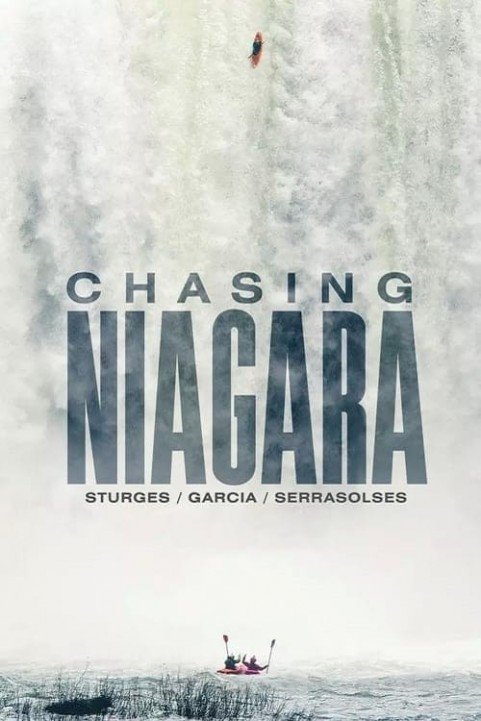 Chasing Niagara (2015) poster