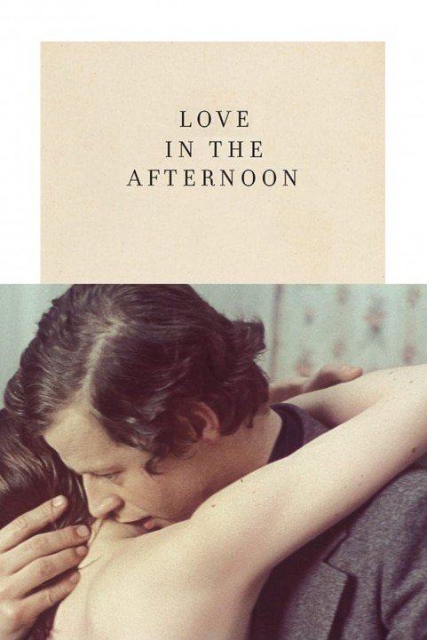 L'amour l'après-midi (1972) poster