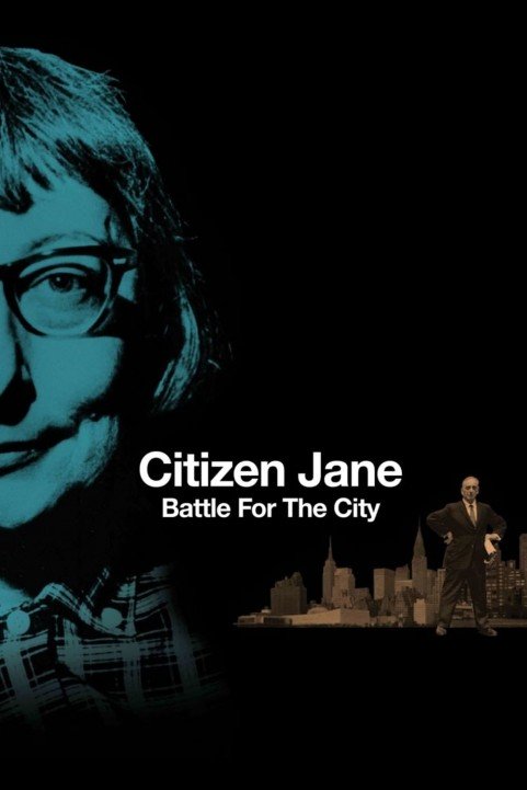 Citizen Jane: Battle for the City (2017) poster