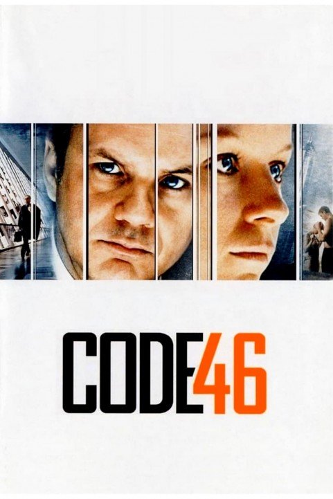 Code 46 (2003) poster