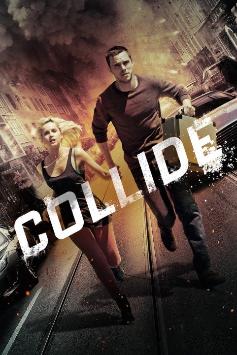 Collide (2016) poster