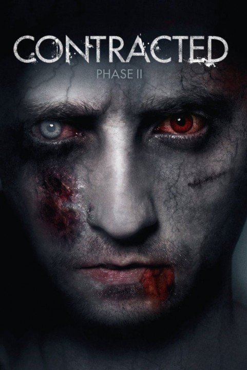 Contracted: Phase II (2015) poster