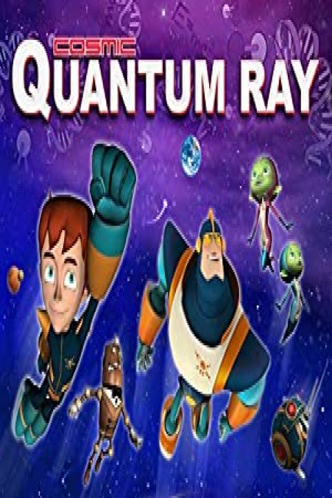 Cosmic Quantum Ray poster