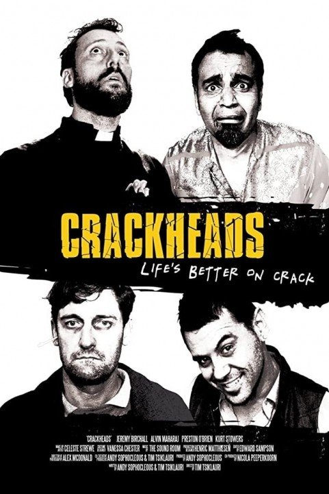 Crackheads poster