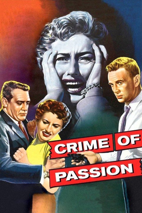 Crime of Passion (1957) poster