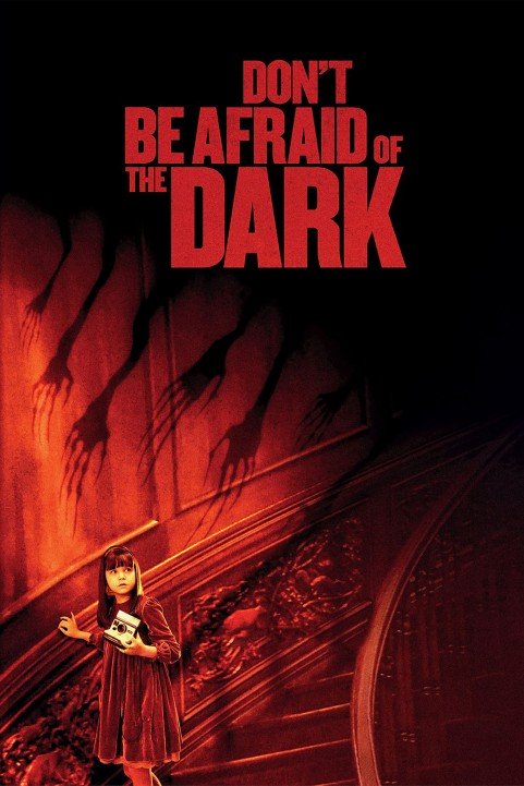 Don't Be Afraid of the Dark (2010) poster
