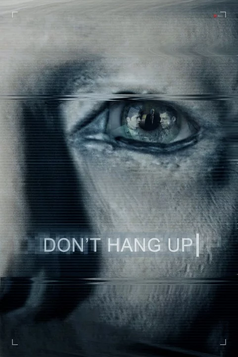 Don't Hang Up (2017) poster