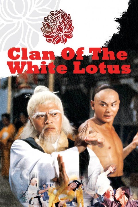 The Clan of the White Lotus poster