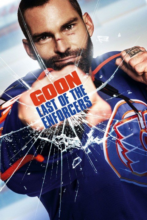 Goon: Last of the Enforcers (2017) poster