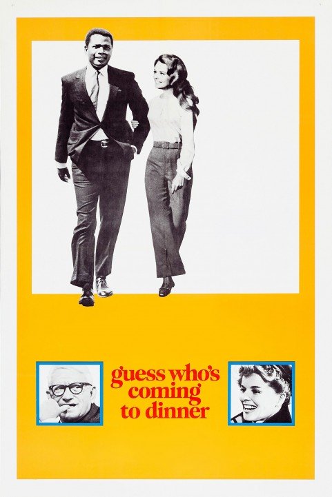 Guess Who's Coming to Dinner (1967) poster