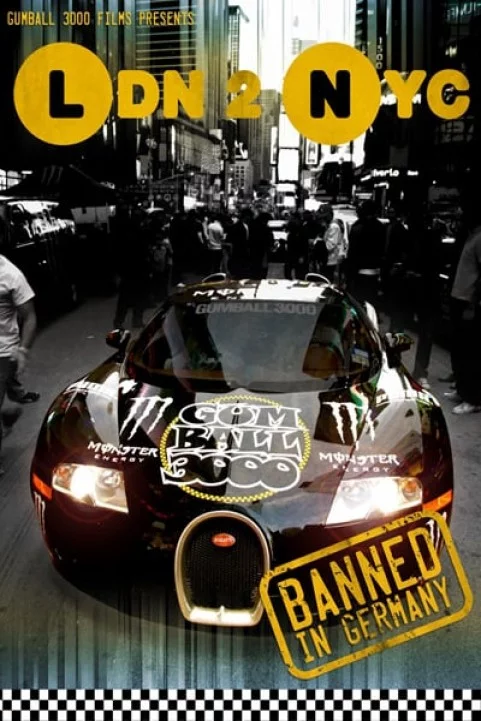 Gumball 3000: LDN 2 NYC poster