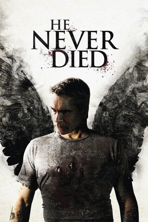 He Never Died (2015) poster