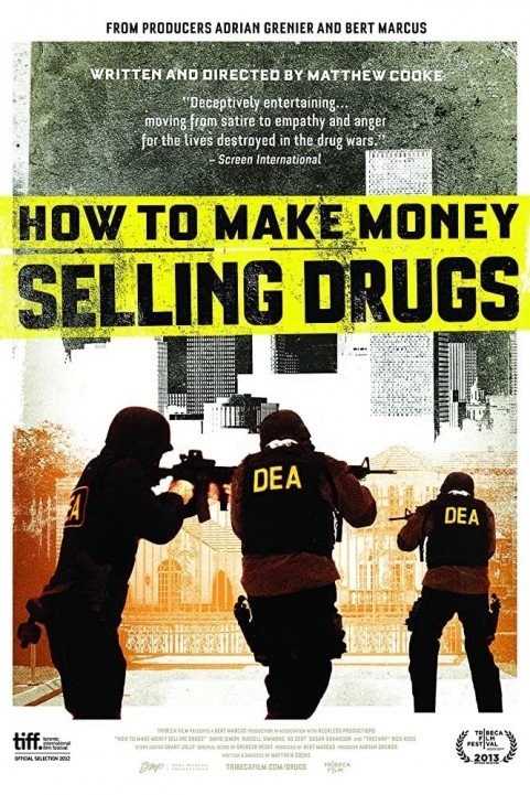 How to Make Money Selling Drugs (2012) poster