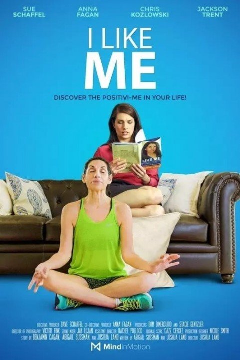 I Like Me (2018) poster