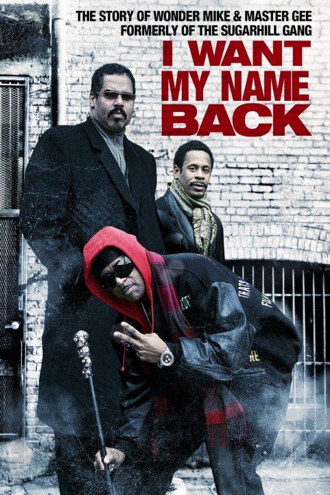I Want My Name Back poster