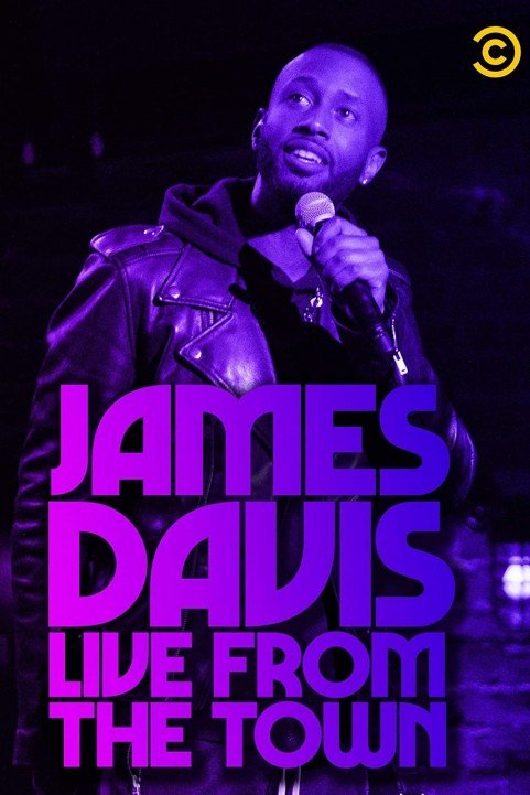 James Davis: Live from the Town poster
