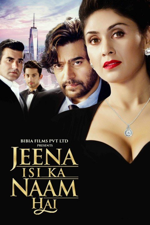 Jeena Isi Ka Naam Hai (2017) poster