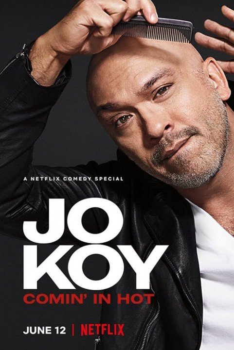 Jo Koy: Cominâ€™ In Hot poster