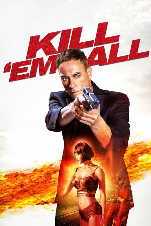 Kill 'Em All (2017) poster