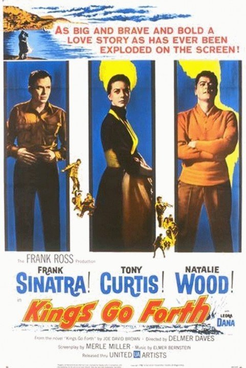 Kings Go Forth (1958) poster