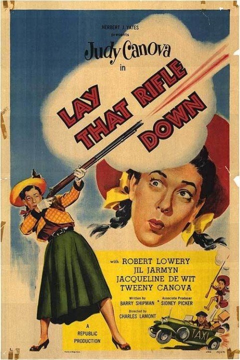 Lay That Rifle Down poster