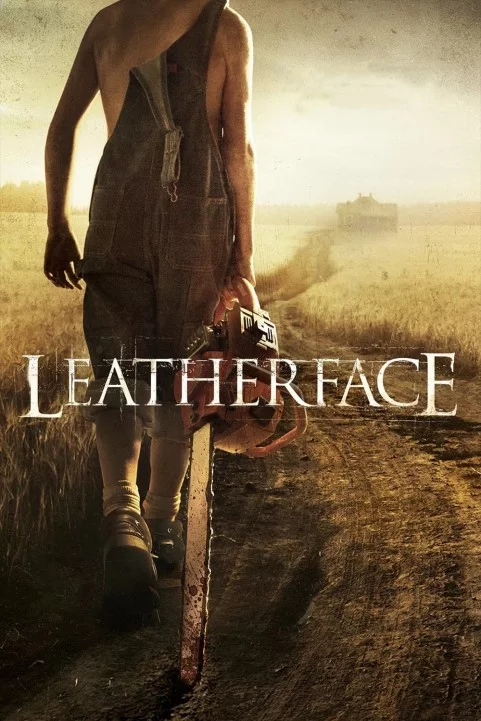 Leatherface (2017) poster