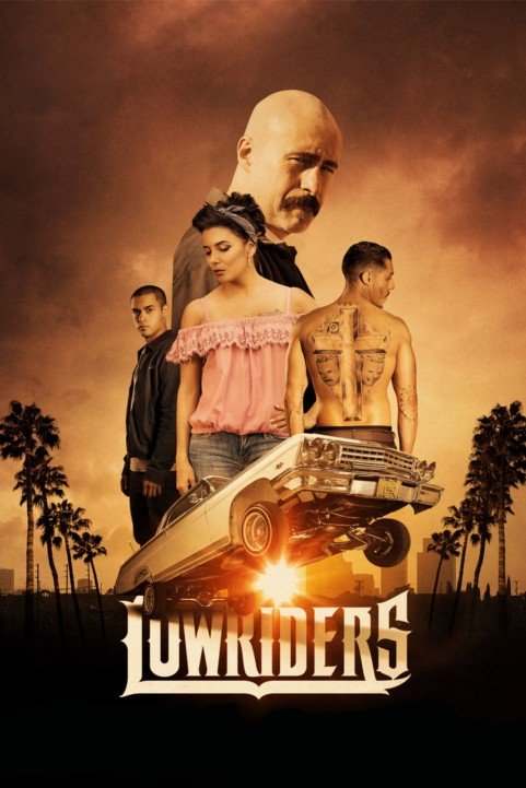 Lowriders (2017) poster