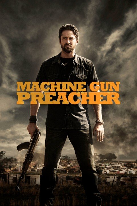 Machine Gun Preacher (2011) poster