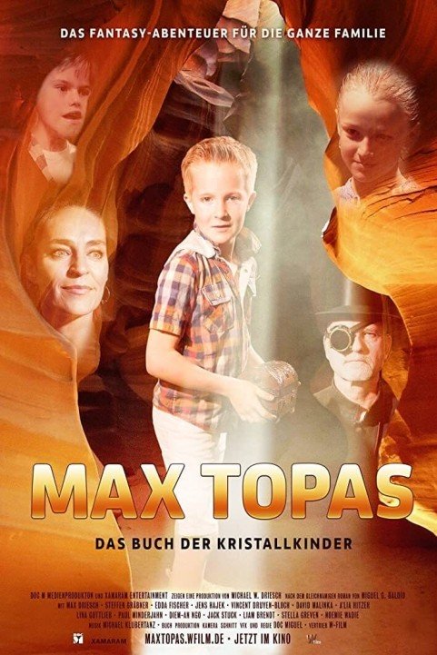 Max Topas: The Book of the Crystal Children poster
