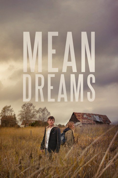 Mean Dreams (2017) poster