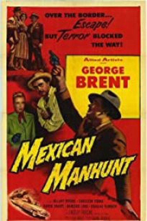 Mexican Manhunt poster