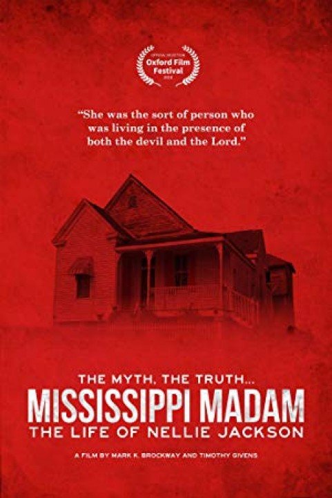 Mississippi Madam: The Life of Nellie Jackson poster