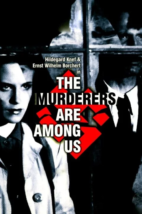 The Murderers Are Among Us poster