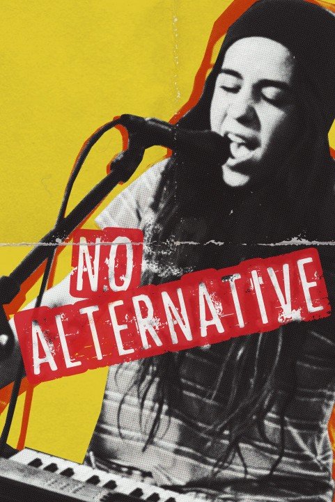 No Alternative (2018) poster