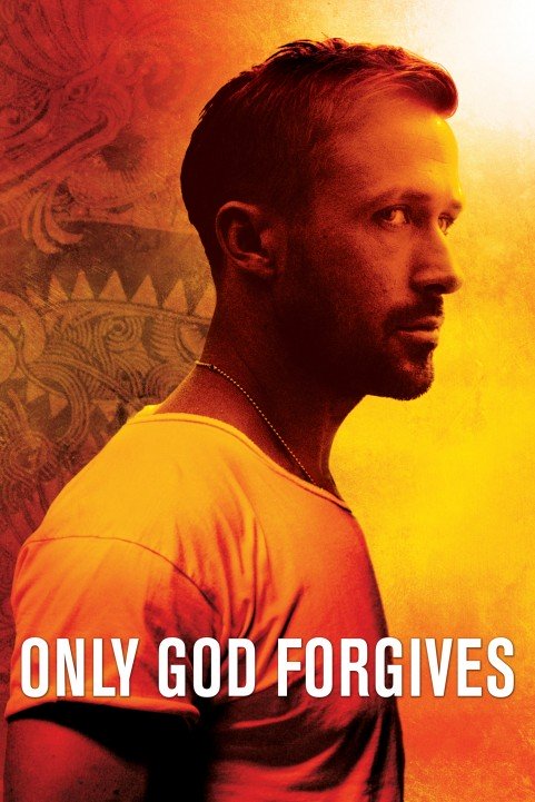 Only God Forgives (2013) poster