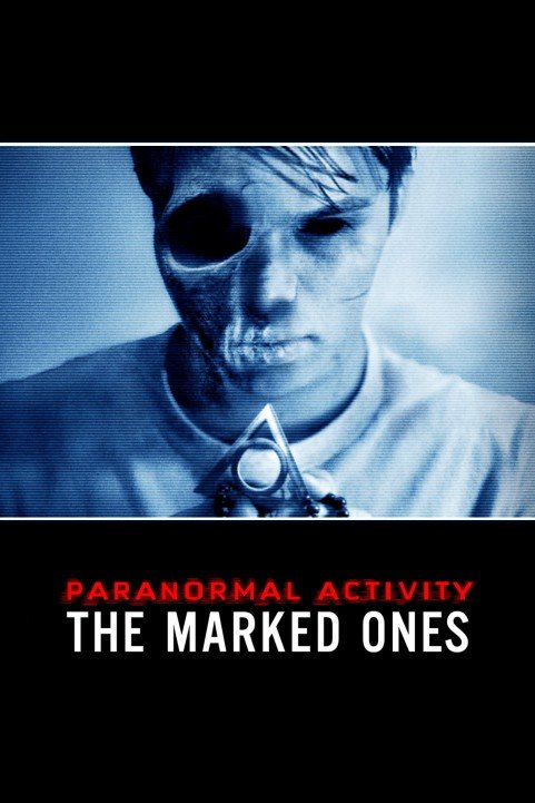 Paranormal Activity: The Marked Ones (2014) poster