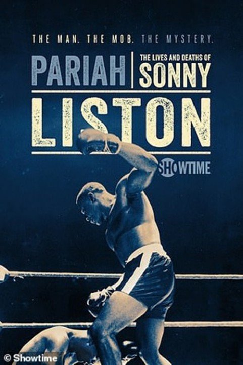 Pariah: The Lives and Deaths of Sonny Liston poster
