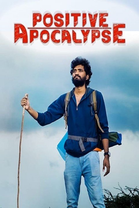 Positive Apocalypse poster